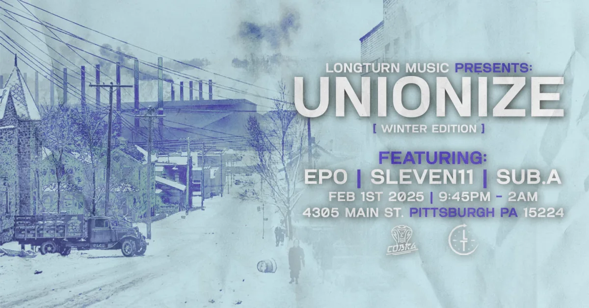 UNIONIZE w/ EPO, Sleven11, Sub.A @ Cobra