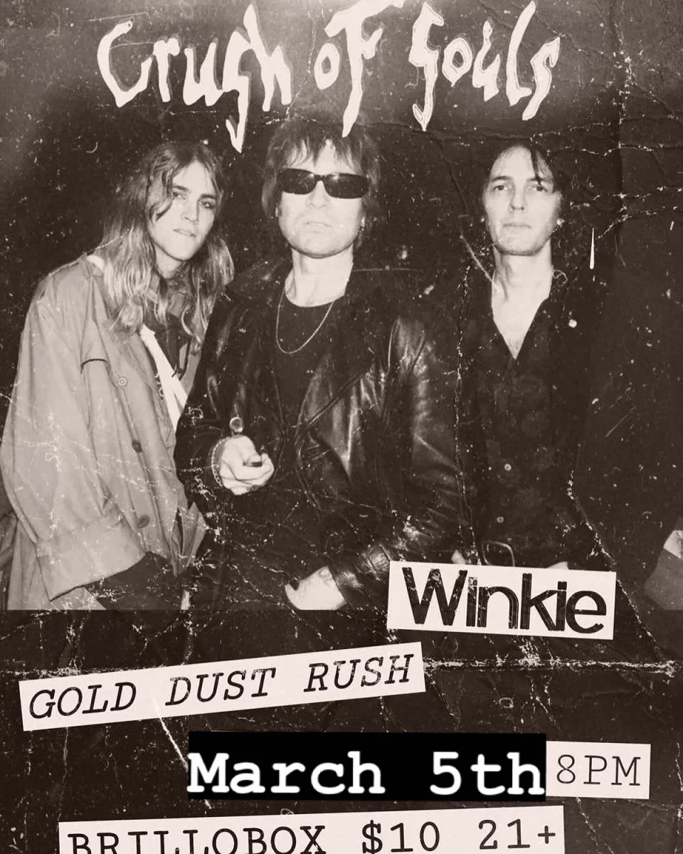 Crush of Souls (FR) w/ Winkie (NYC), Gold Dust Rush @ Brillobox