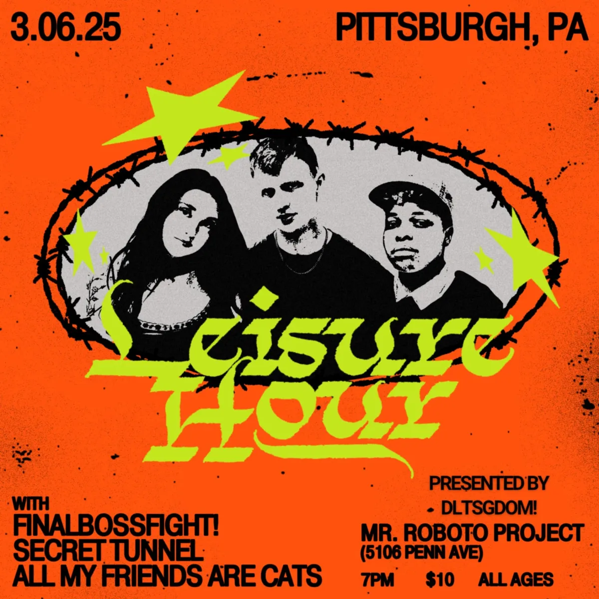 Leisure Hour w/ FinalBossFight! + Secret Tunnel + all my friends are cats (solo) @ Roboto Project