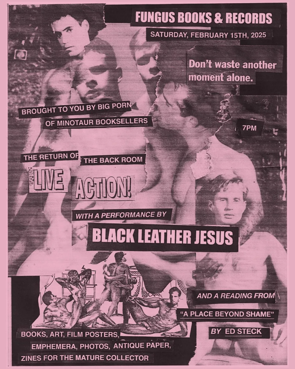 LIVE ACTION! w/ Black Leather Jesus, reading by Ed Steck @ Fungus Books
