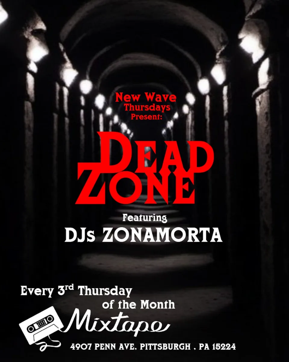 New Wave Thursdays presents THE DEAD ZONE @ Mixtape