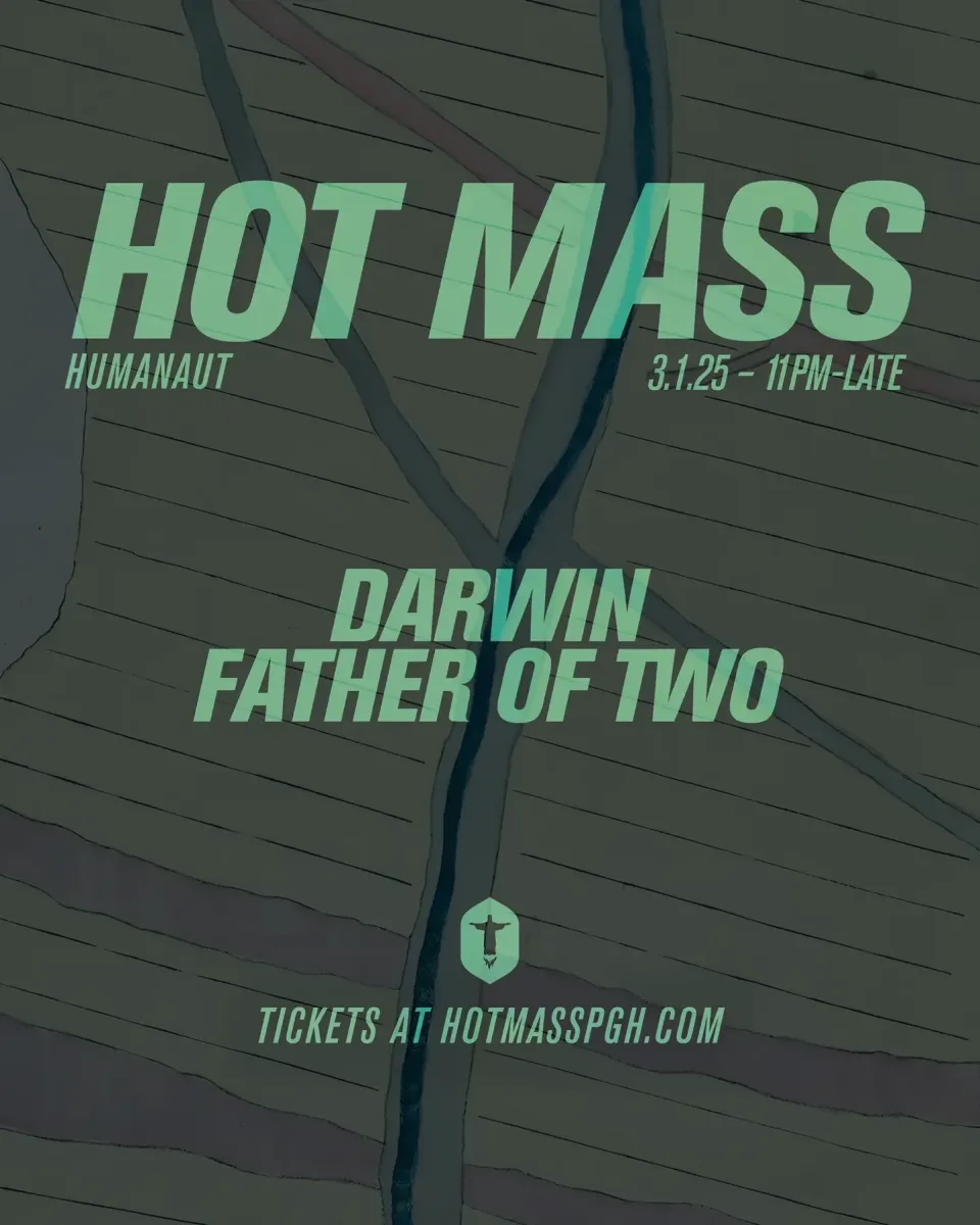HOT MASS w/ Darwin, Father of Two @ 