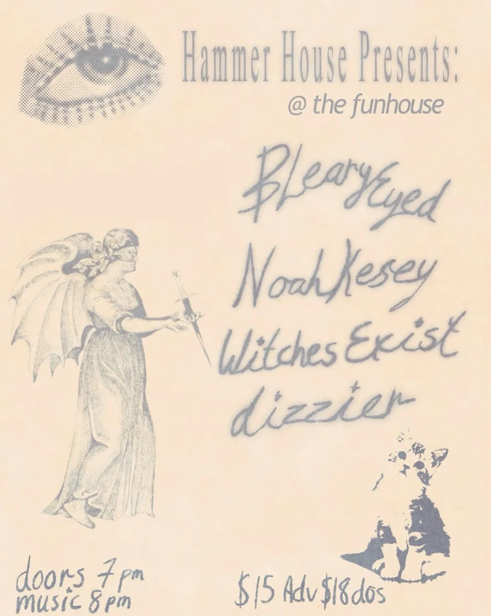 Bleary Eyed, Noah Kesey, WItches Exist, Dizzier @ Mr. Smalls
