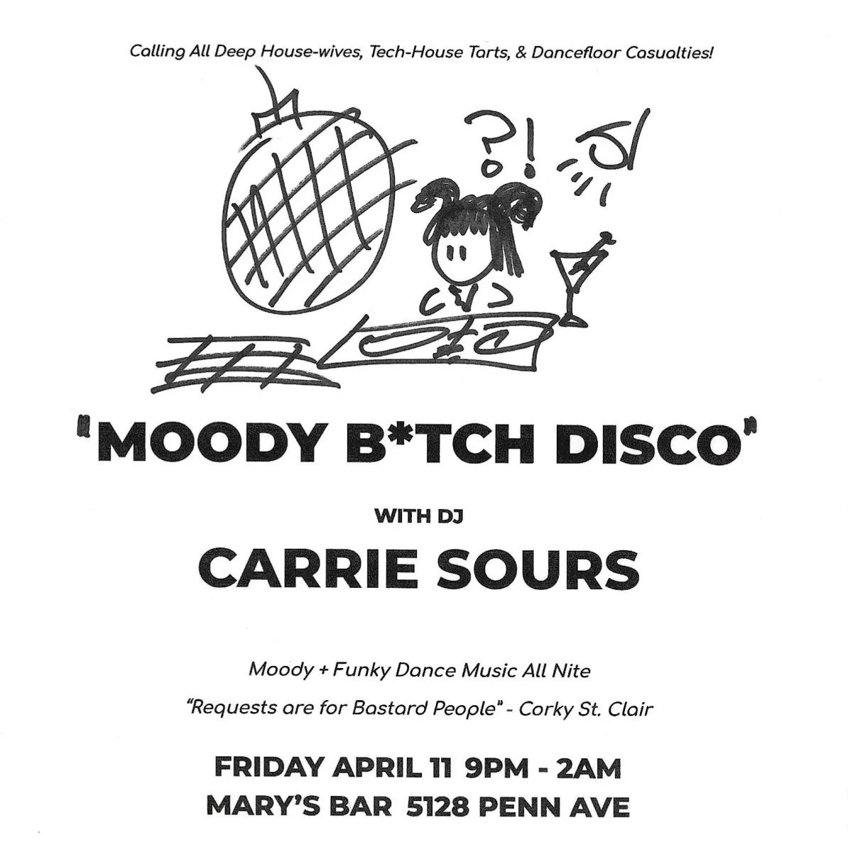 Moody B*tch Disco @ Mary's
