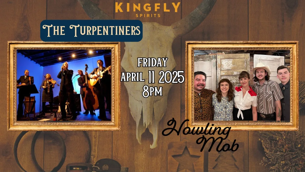 The Turpentiners with Howling Mob @ Kingfly Spirits