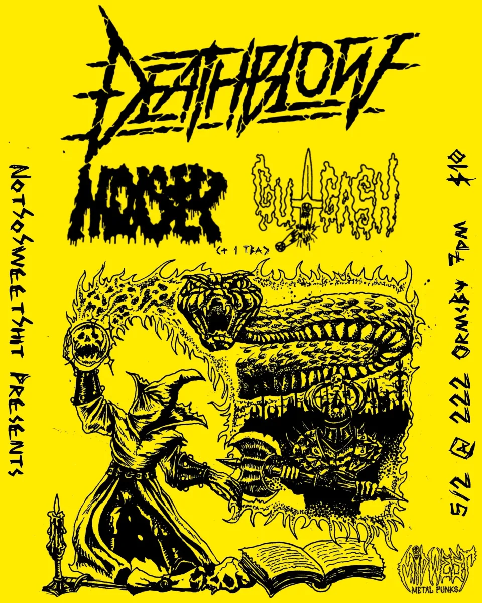 Deathblow, Moisy, Gutgash @ 222 Ormsby