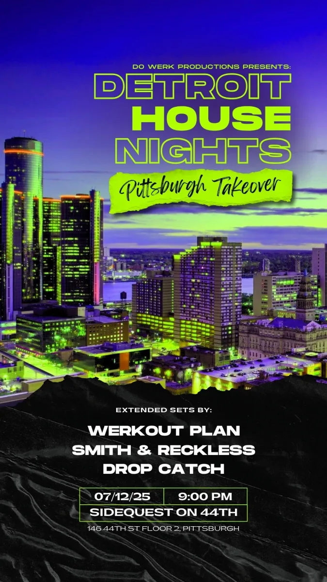 Detroit House Nights - Pittsburgh Takeover! @ Side Quest