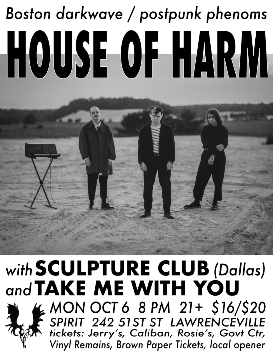 House of Harm, Sculpture Club, Take Me With You @ Spirit