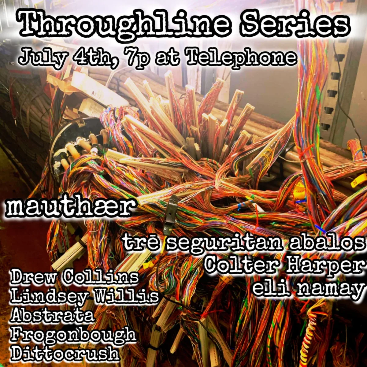 Throughline Series at Telephone @ Telephone