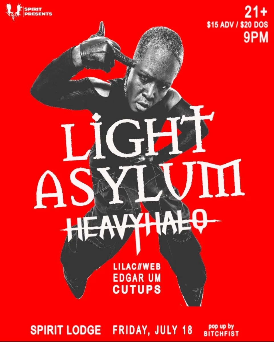 Light Asylum, Heavy Halo, Lilac/Web, Cutups, Edgar Um @ Spirit
