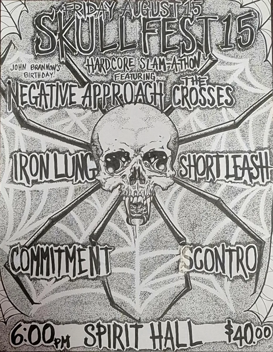 Negative Approach, Crosses, Iron Lung, Short Leash, Commitment, Scontro @ Spirit
