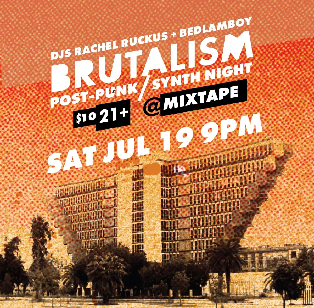 Brutalism @ Mixtape