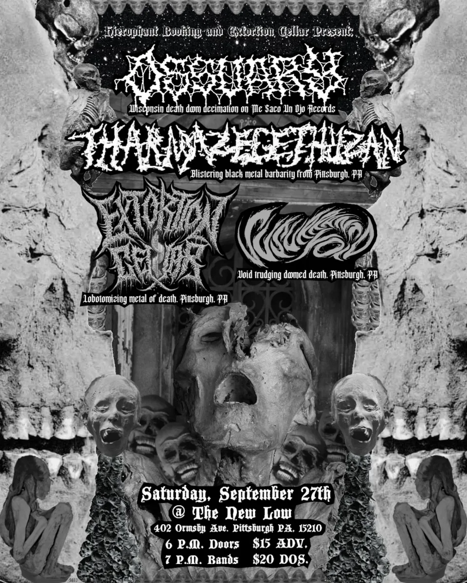 OSSUARY, Tharmazegethuzan, Extortion Cellar, Susurrant Void @ The New Low