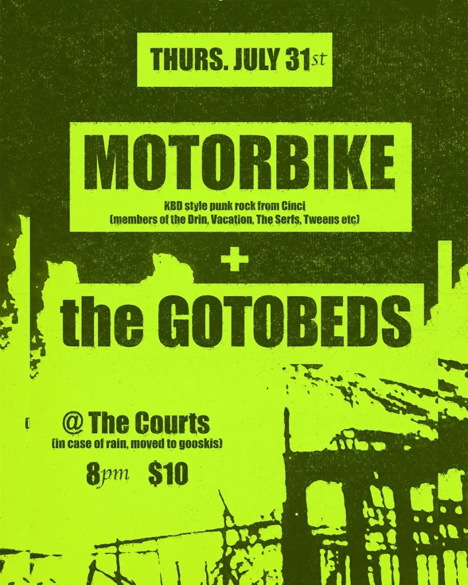Motorbike + The Gotobeds @ The Courts