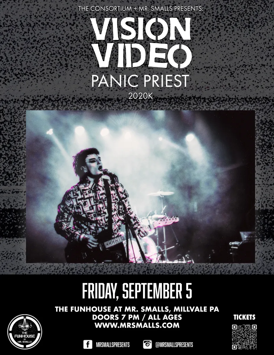 Vision Video (GA), Panic Priest (Chi), 2020k @ Mr. Smalls