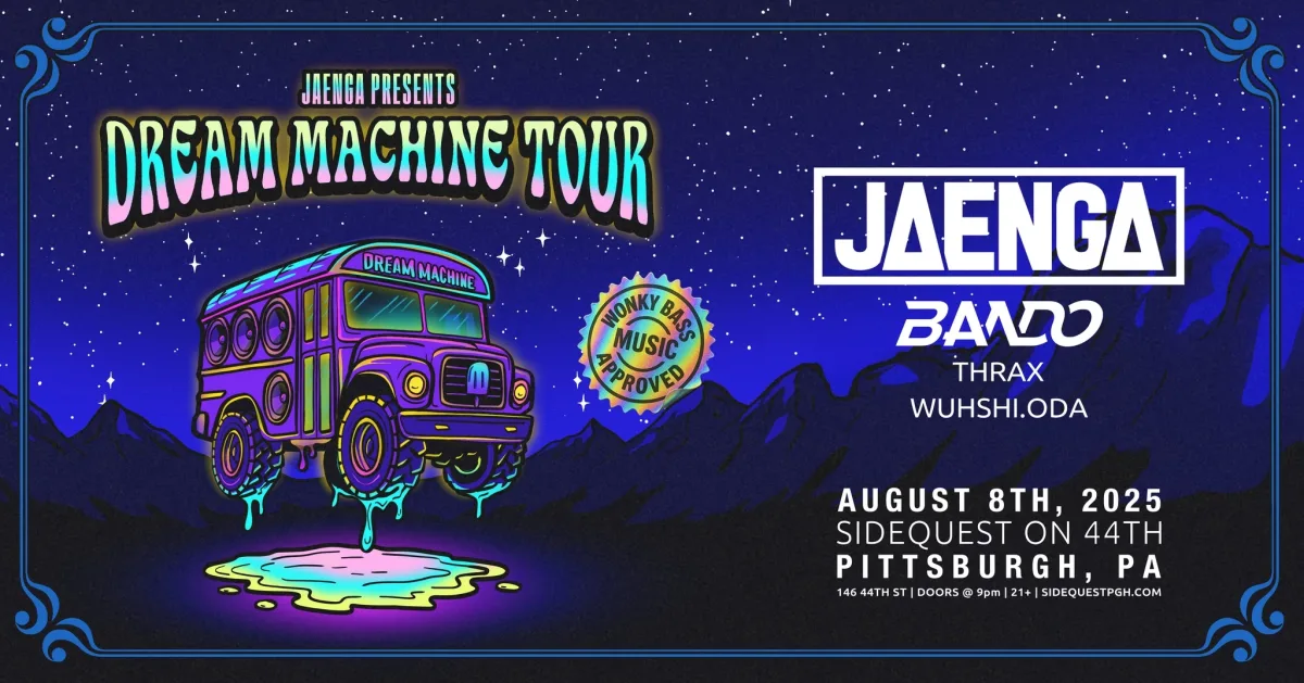 Dream Machine Tour: Jaenga, Bando, Thrax, WUSHI.ODA @ Side Quest