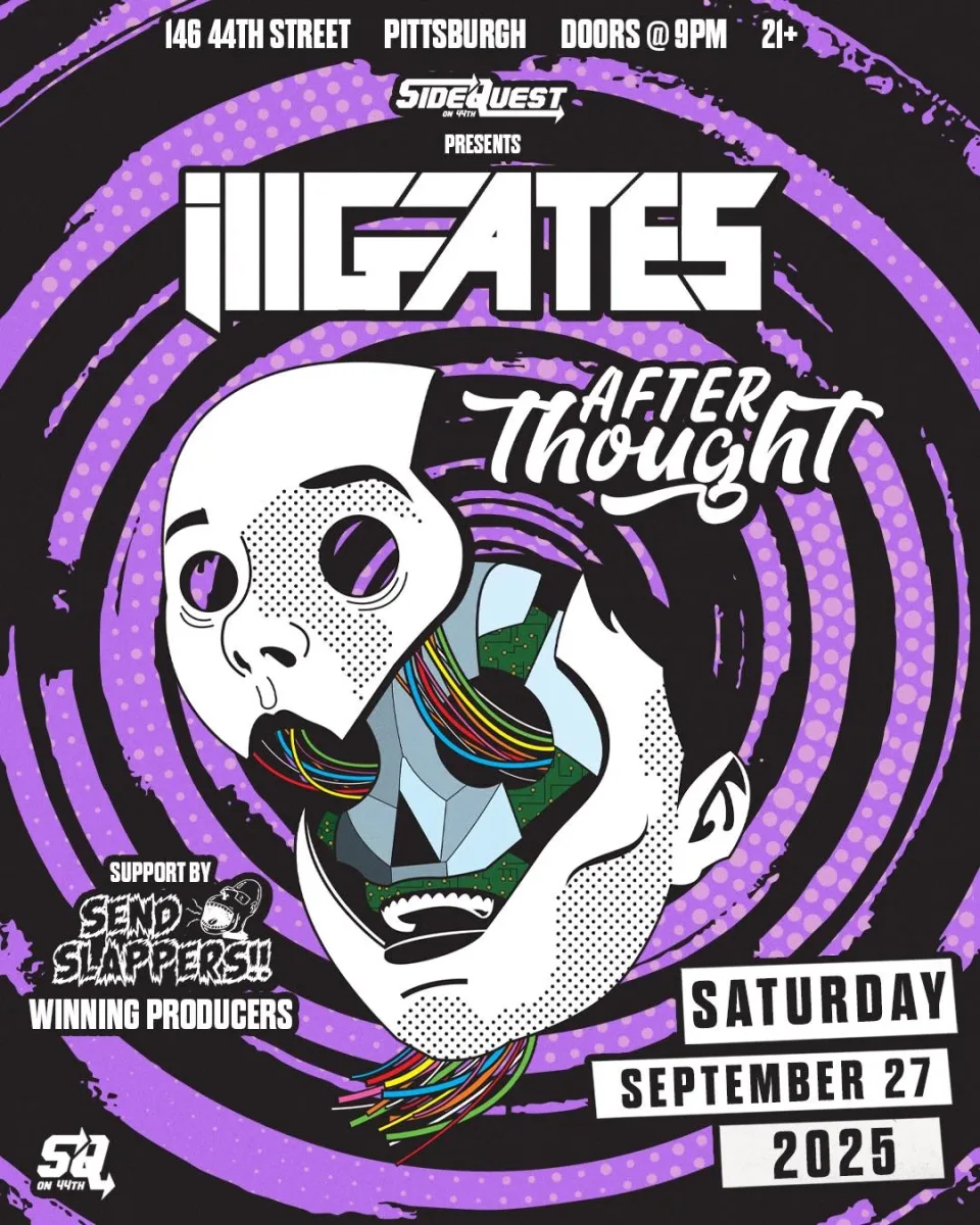 illGates w/ AfterThought @ Side Quest