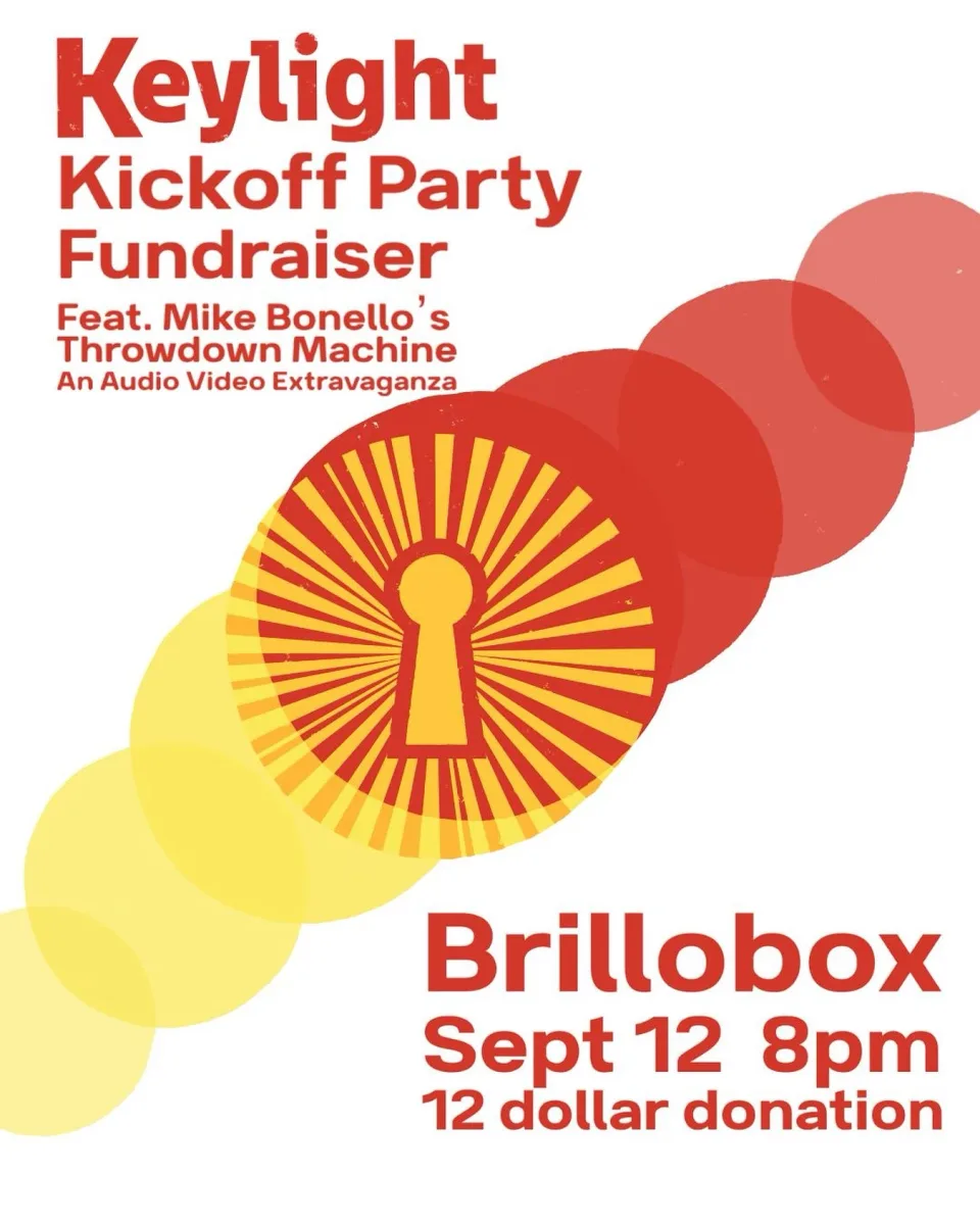 Keylight Kickoff Party & Fundraiser @ Brillobox