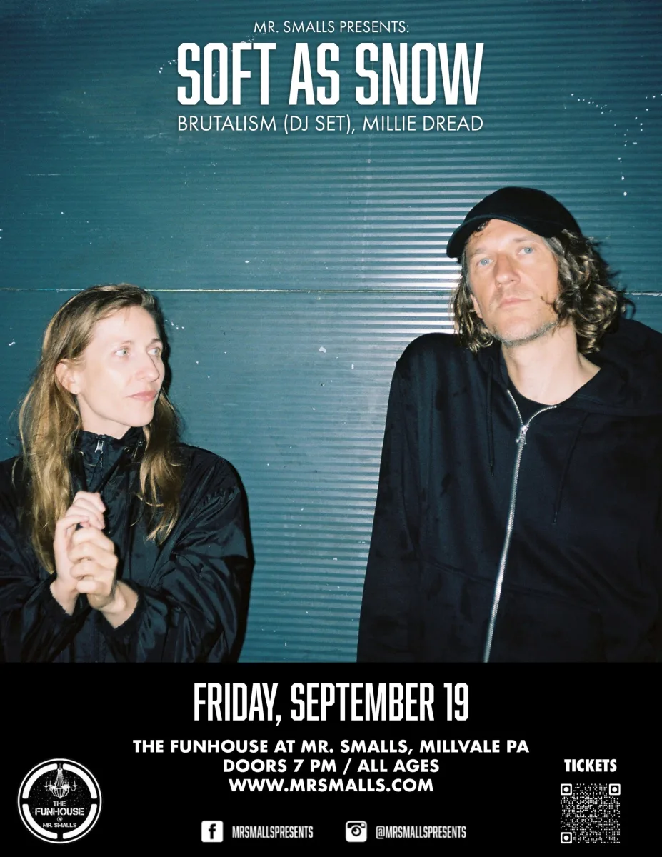 Soft As Snow w/ Brutalism (DJ) + Millie Dread @ Mr. Smalls