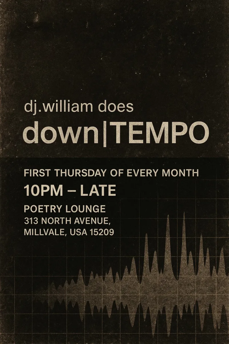 dj.william does down|TEMPO @ Poetry Lounge