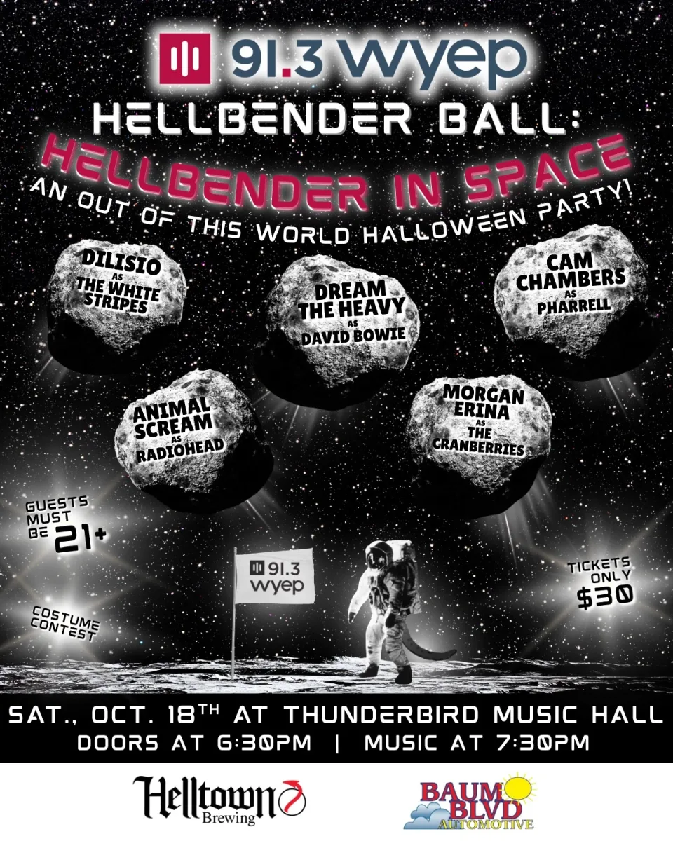 WYEP's Hellbender Ball: Hellbender in Space @ Thunderbird