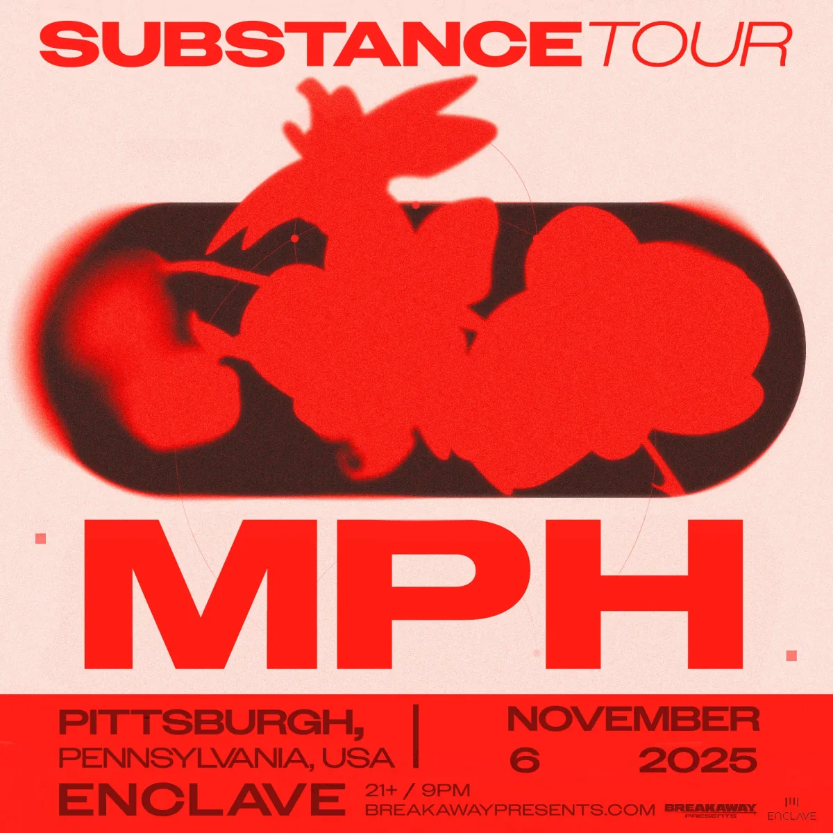 MPH – Substance Tour @ Enclave