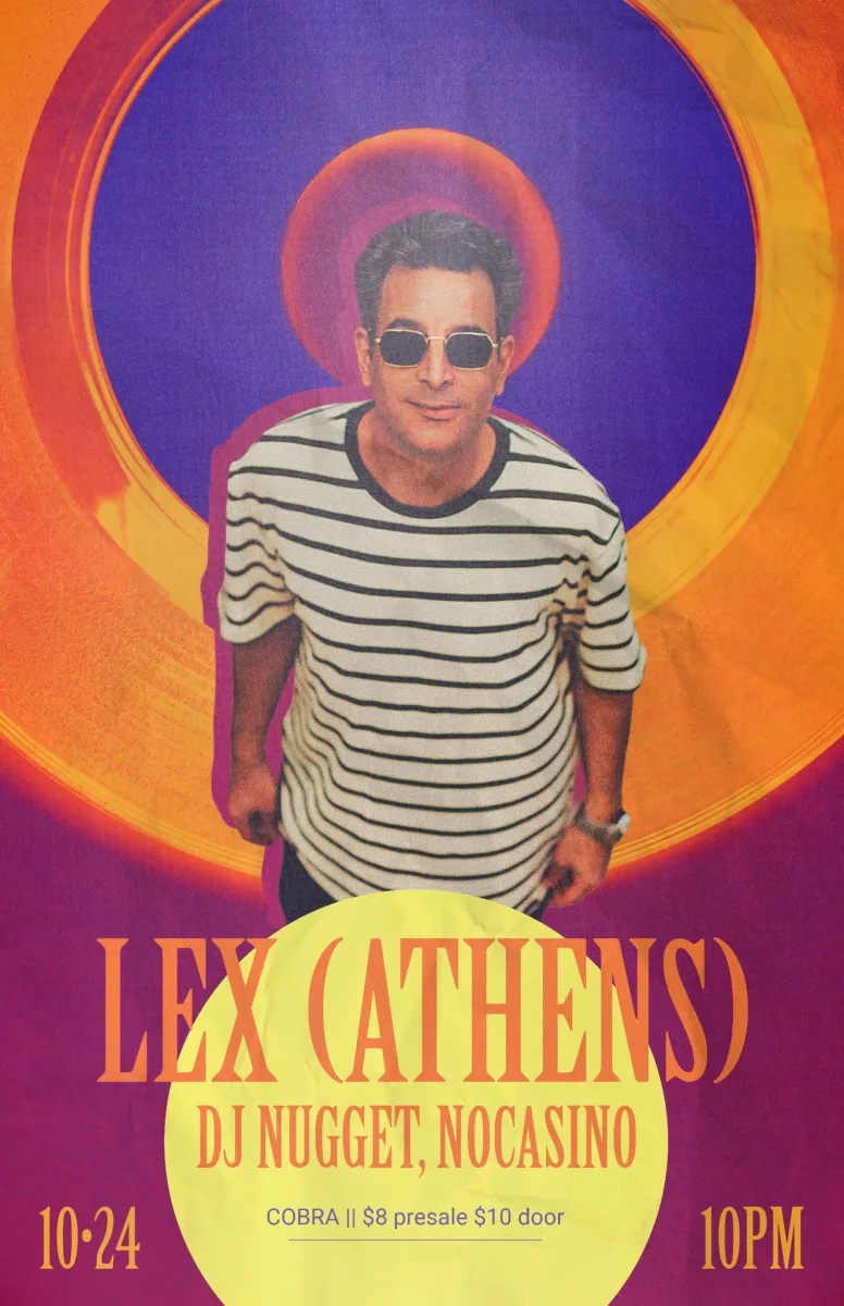 Lex (Athens) w/ DJ Nugget, Nocasino @ Cobra