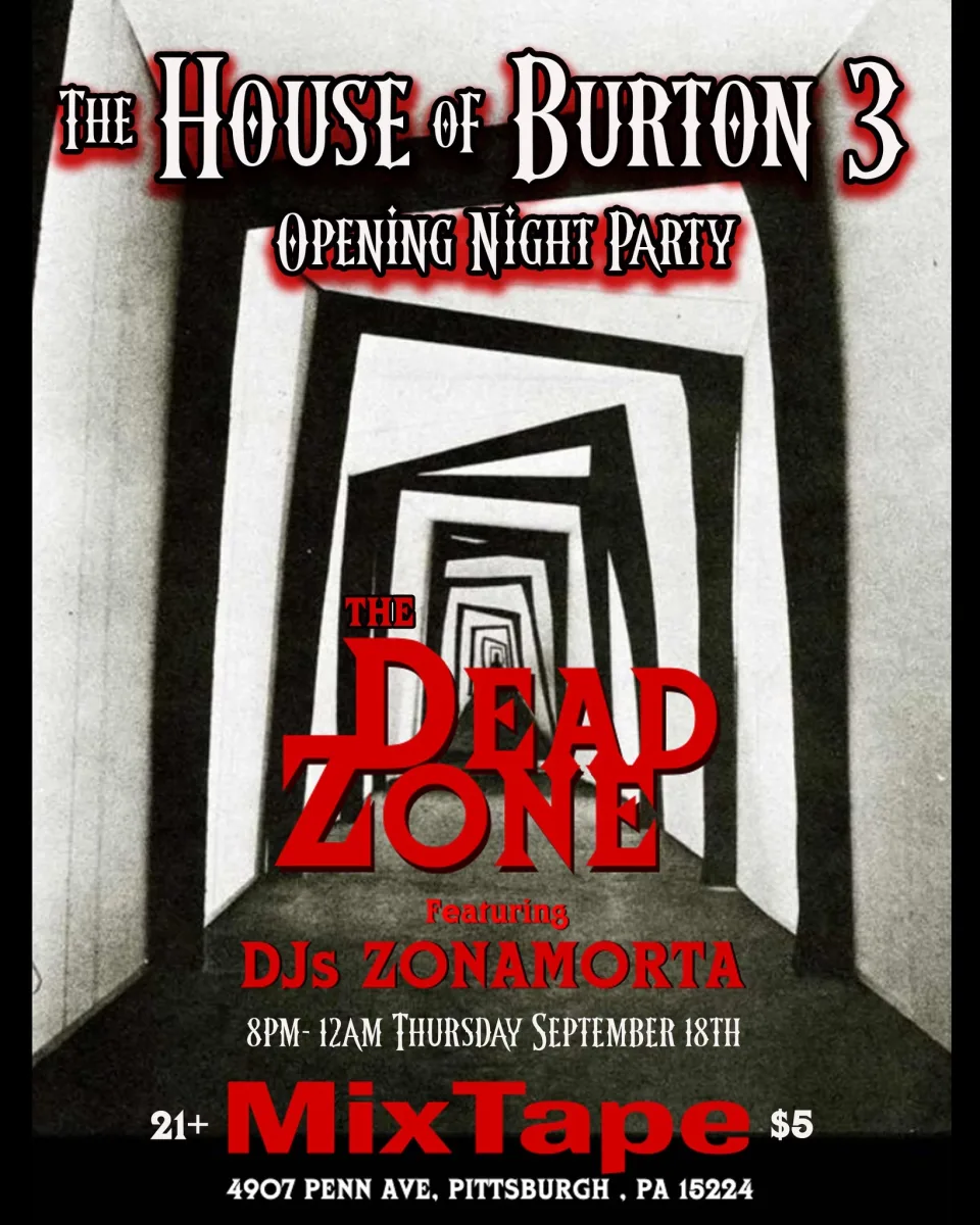 House of Burton 3: Opening Night Party @ Mixtape