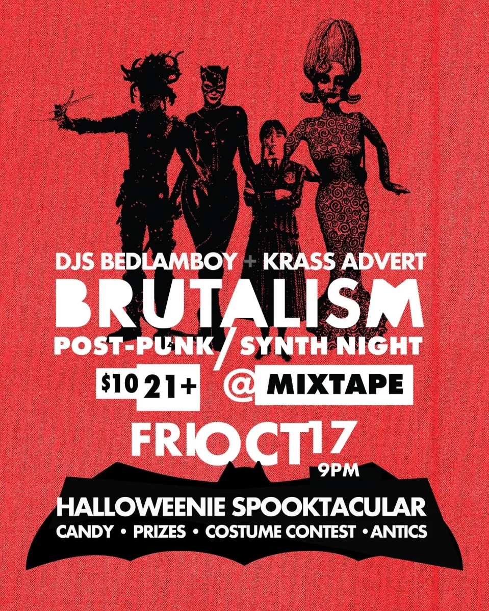 Brutalism Halloweenie Spooktacular @ Mixtape