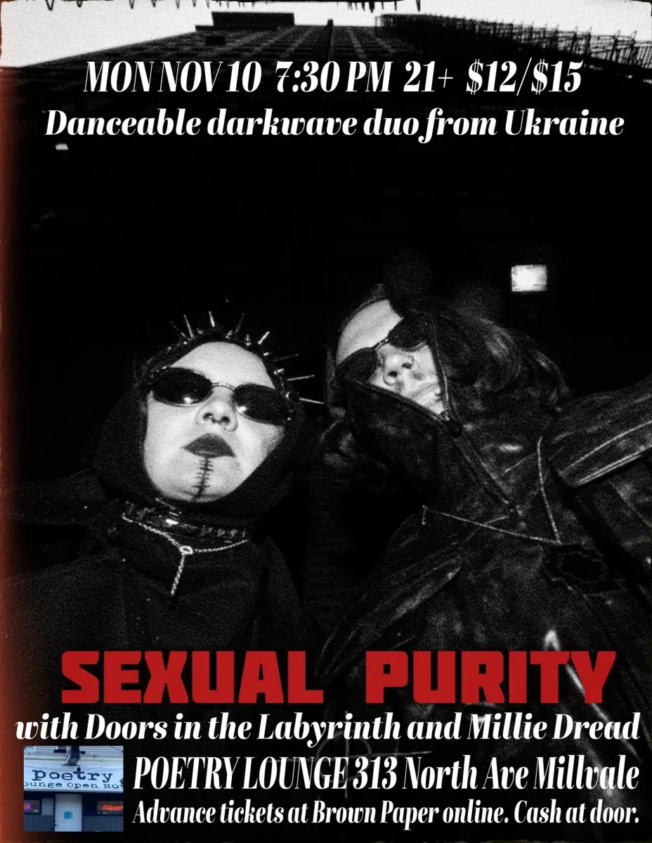 Sexual Purity w/ Doors in the Labyrinth and Millie Dread @ Poetry Lounge