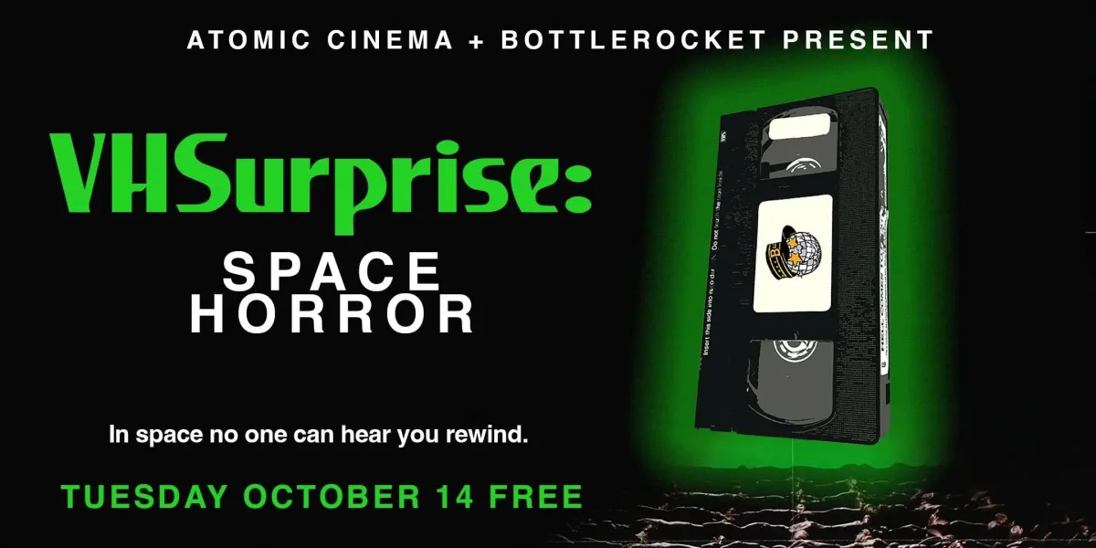 VHSurprise: Space Horror @ Bottlerocket Social Hall