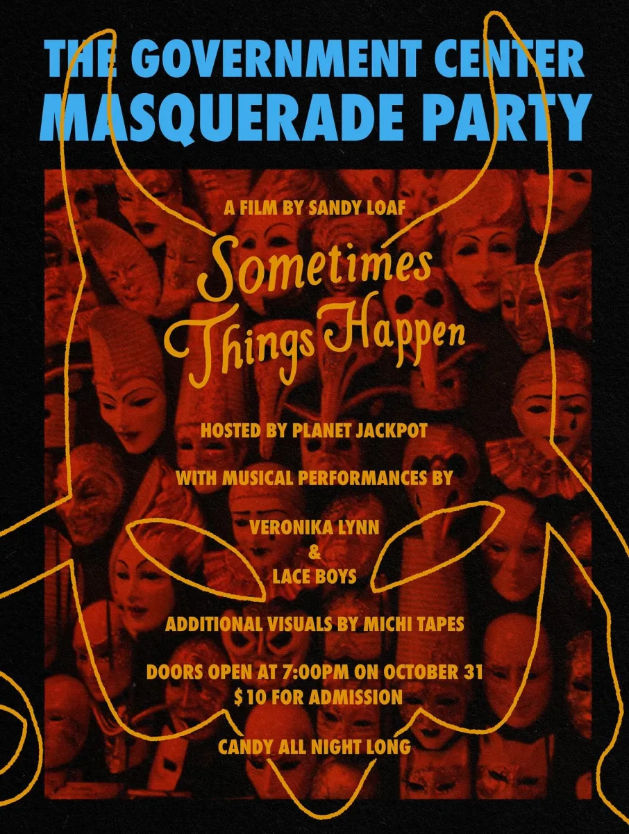 Masquerade Party + Sometimes Things Happen @ The Government Center