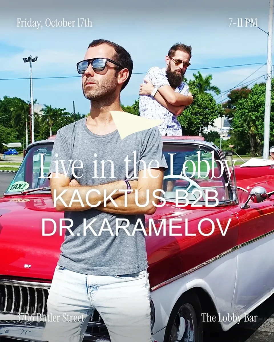 Live in the Lobby: KACKTUS B2B Dr. Karamelov @ Field Day