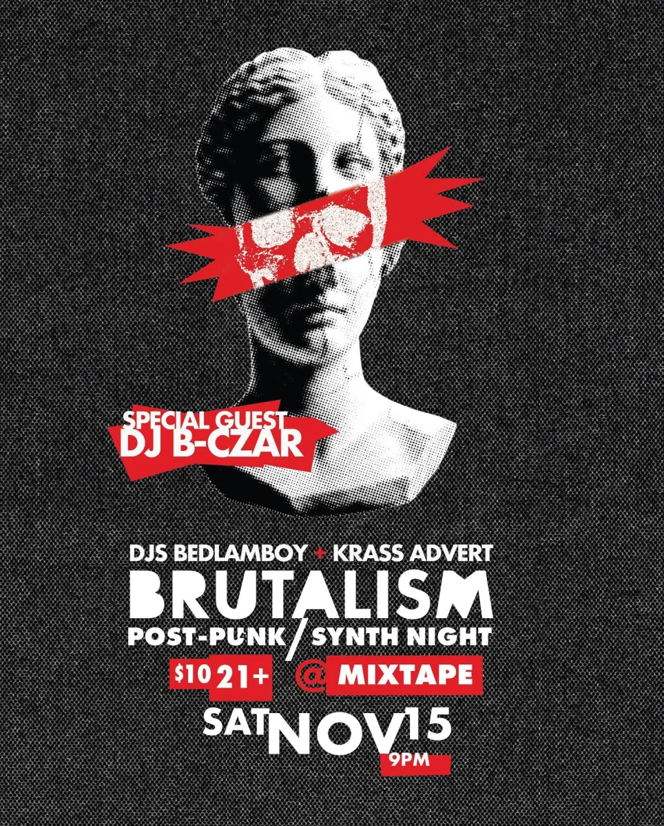 Brutalism: Post-Punk / Synth Night at Mixtape @ Mixtape