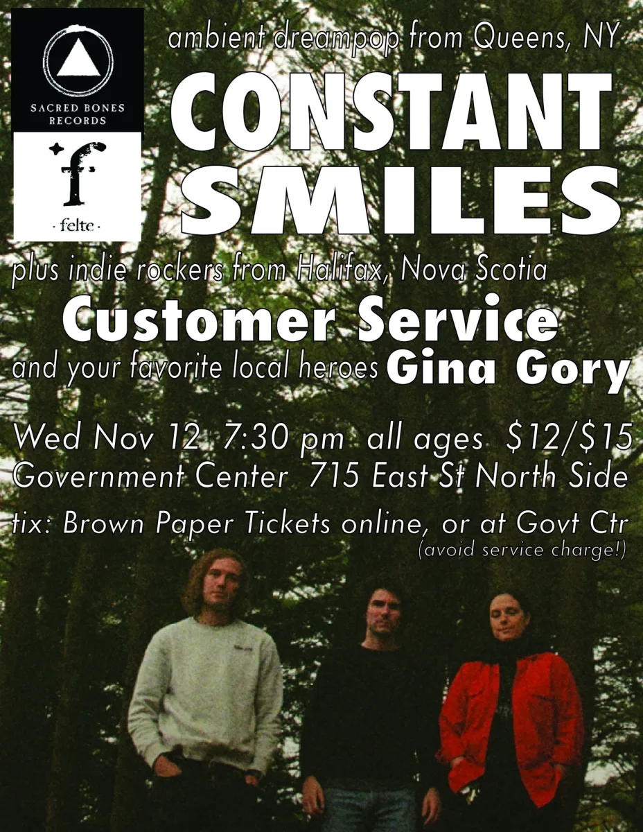 Constant Smiles w/ Customer Service, Gina Gory @ The Government Center