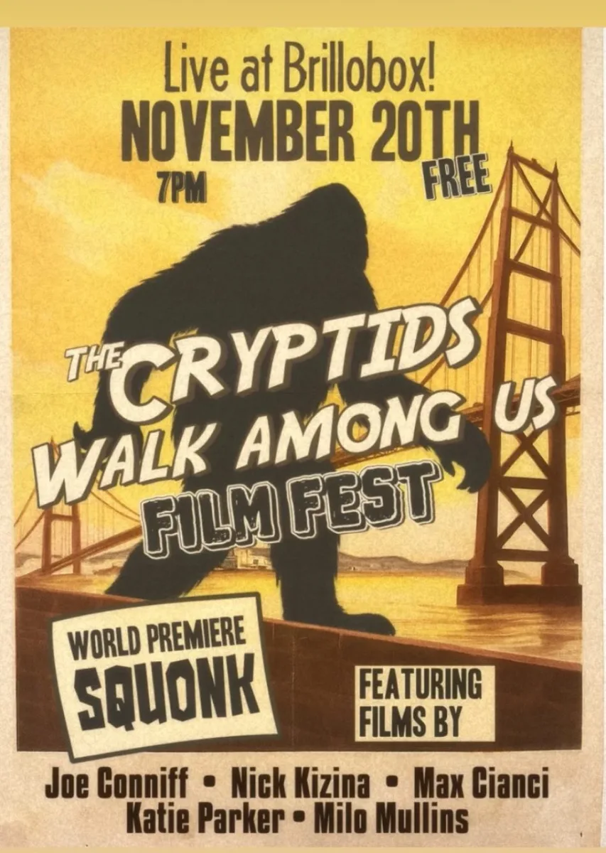 The Cryptids Walk Among Us Film Fest @ Brillobox
