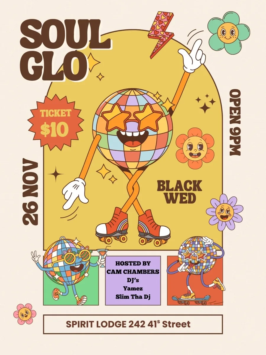 Soul Glo: Black Wednesday @ Spirit