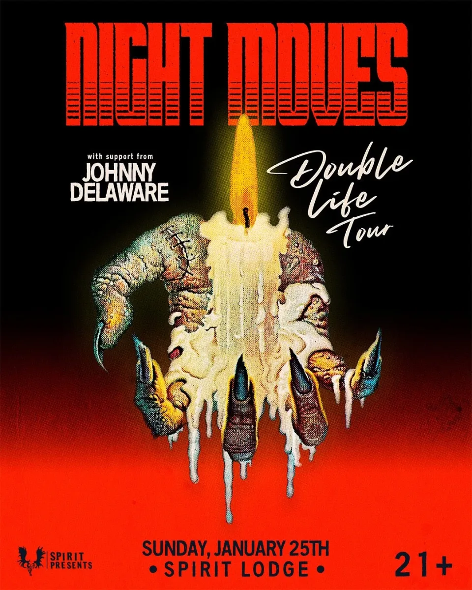 Night Moves: Double Life Tour w/ Johnny Delaware @ Spirit