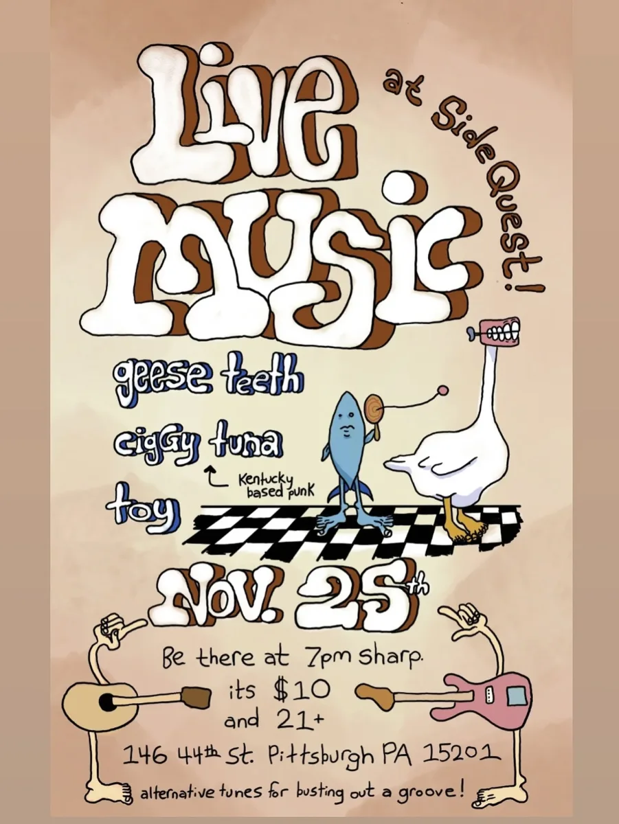 Geese Teeth / Ciggy Tuna / Toy @ Side Quest
