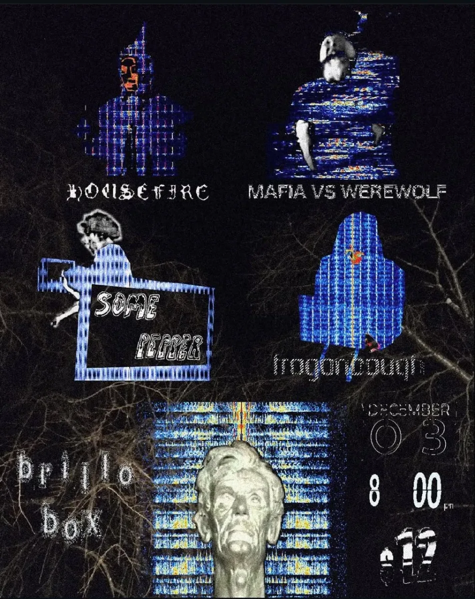 Housefire / Mafia vs Werewolf / Frogonbough / Some Pepper @ Brillobox