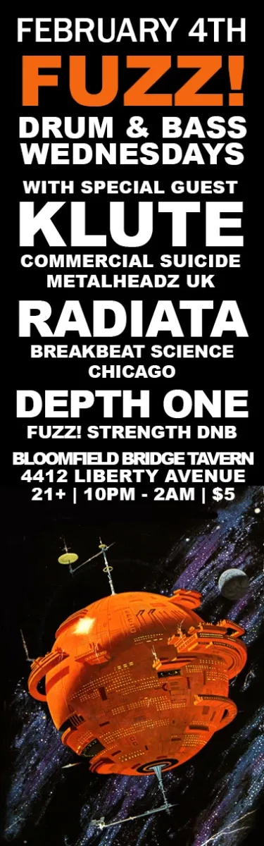 FUZZ! with Klute, Radiata & Depth One @ Bloomfield Bridge Tavern