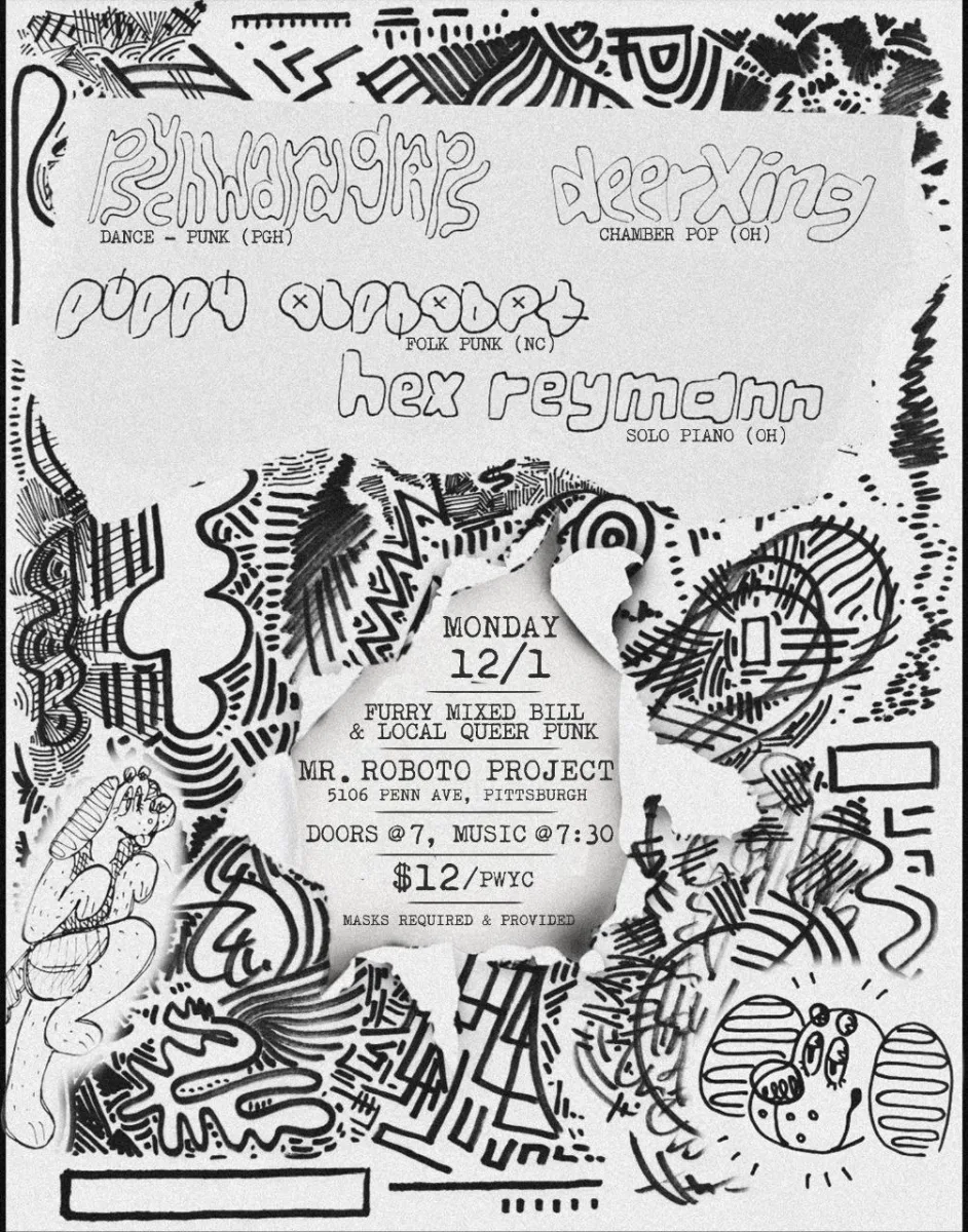Psych Ward Grips, Puppy Alphabet, Deerxing, and Hex Reymann @ Roboto Project