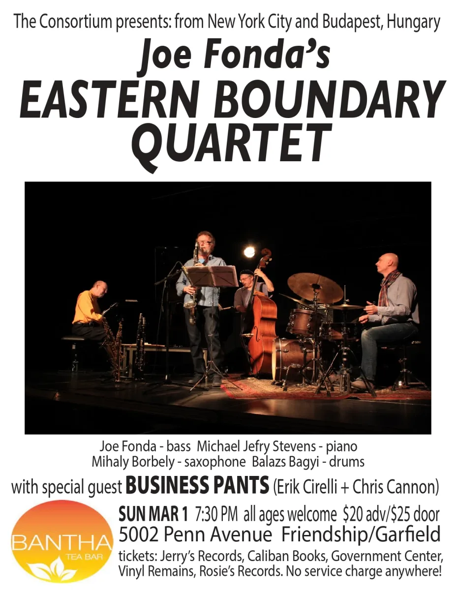 Joe Fonda's Eastern Boundary Quartet with Business Pants @ Bantha Tea Bar
