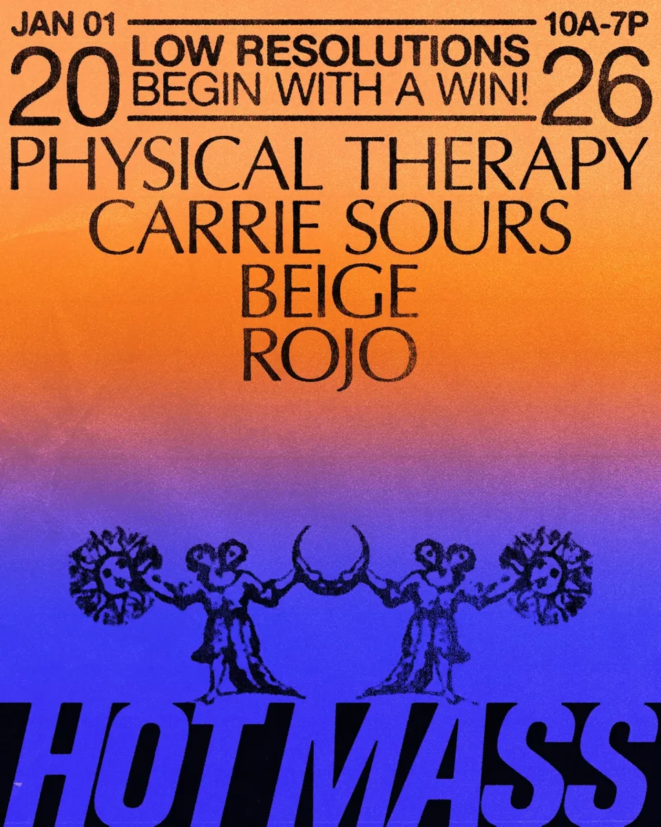 Hot Mass New Years Day Party: Low Resolutions: Begin with a Win! @ New Hot Mass