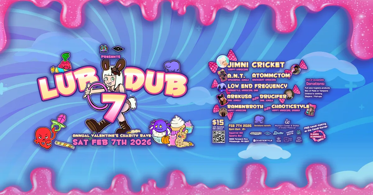 Lub Dub 7: Annual Valentine's Charity Rave @ Squirrel Hill Sports Bar