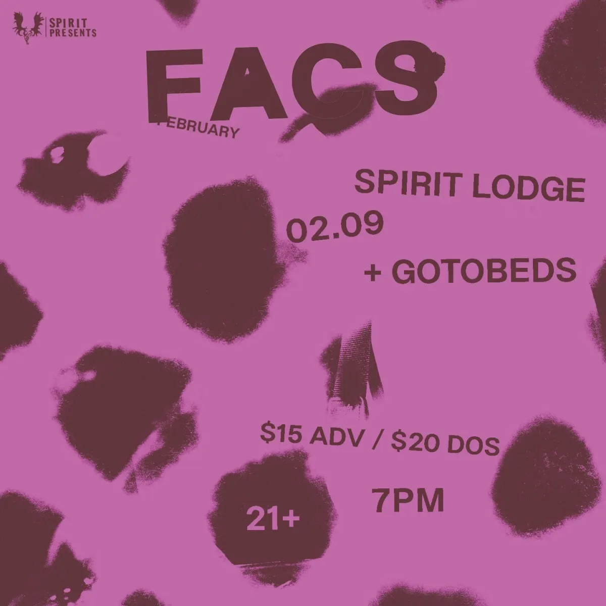 FACS + The Gotobeds at Spirit @ Spirit