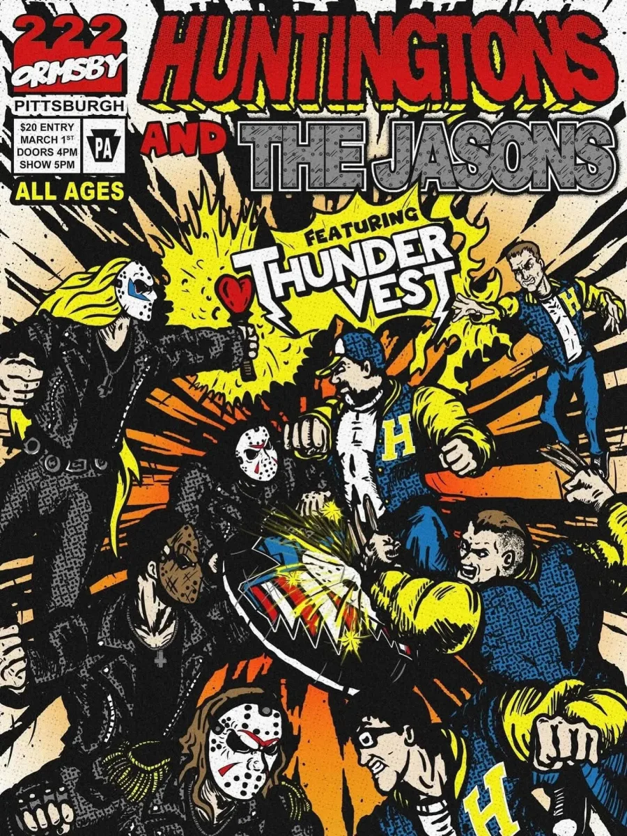 Huntingtons and The Jasons with Thunder Vest @ 222 Ormsby