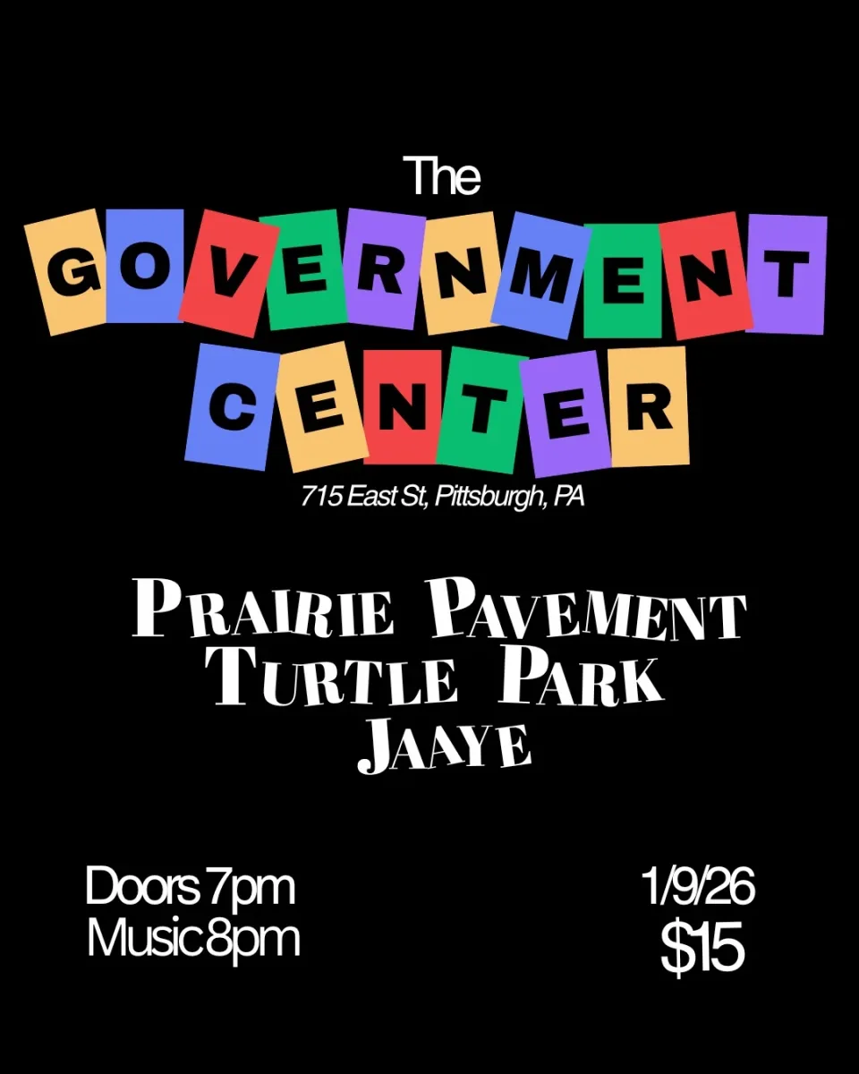 Prairie Pavement + Turtle Park + Jaaye @ The Government Center