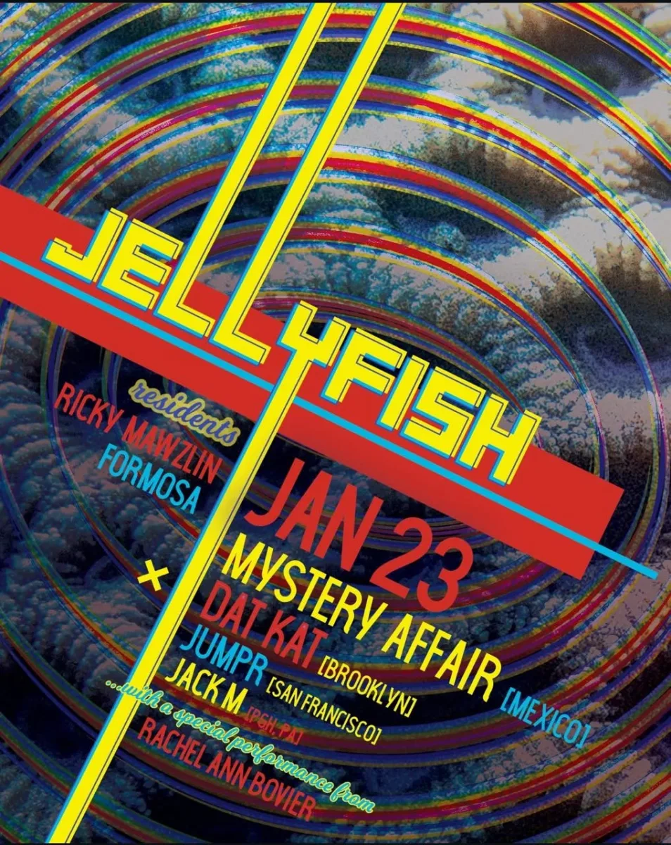 Jellyfish: Mystery Affair, Dat Kat, Jumpr, Jack M + Rachel Ann Bovier @ Spirit
