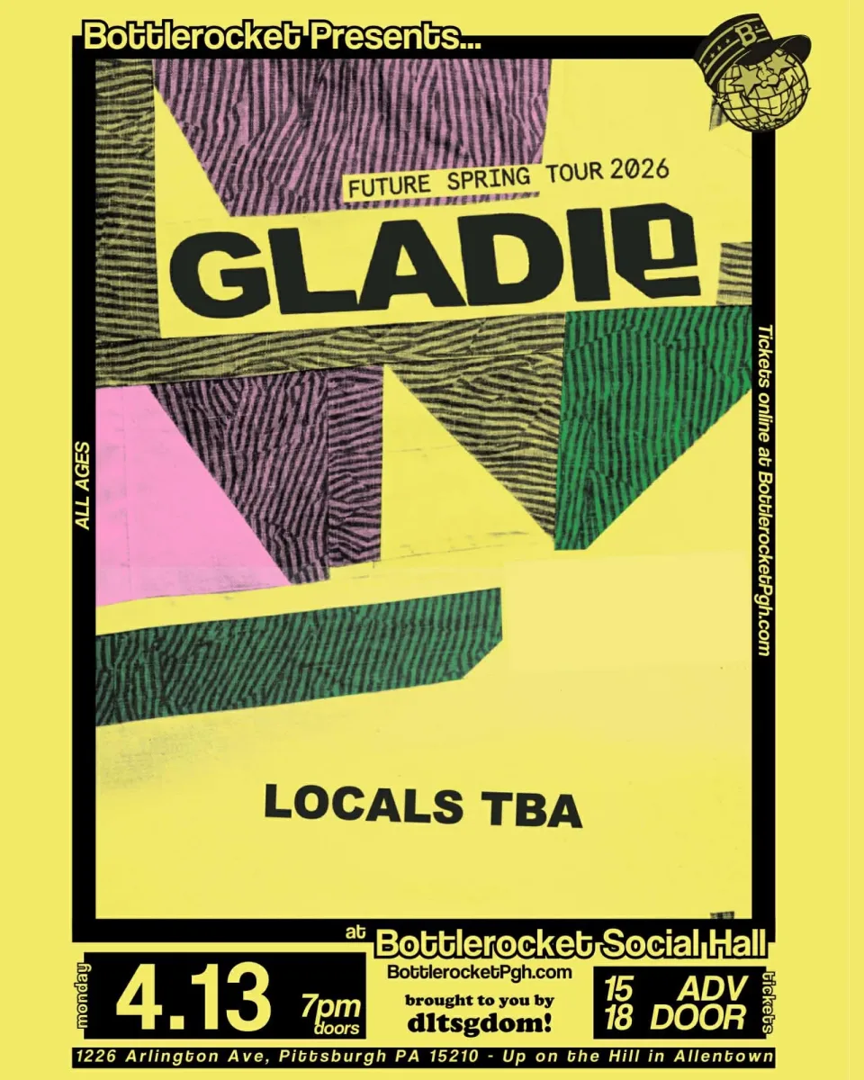 Gladie - Future Spring Tour 2026 @ Bottlerocket Social Hall